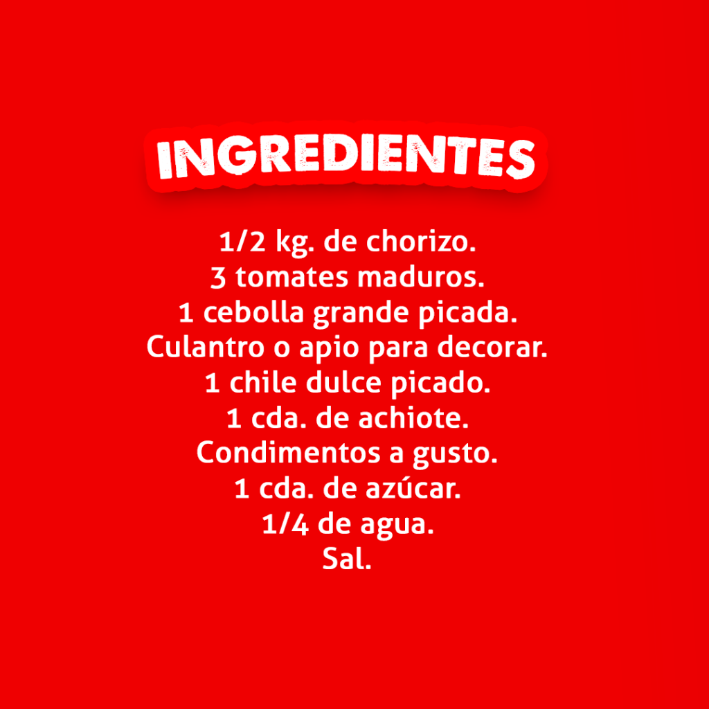 Ingredientes necesarios para preparar chorizo en salsa.