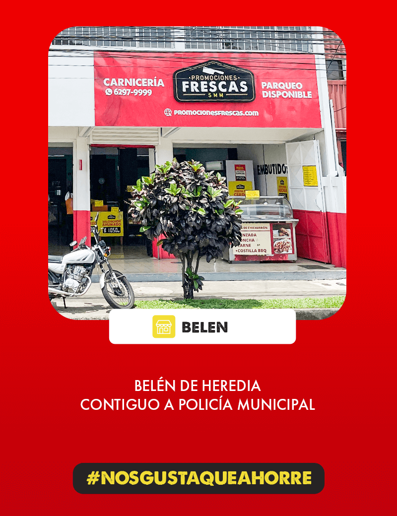 Exterior del punto de venta de Carnicerías Promociones Frescas en Belen de Heredia, mostrando la dirección exacta, el letrero y la entrada principal de la tienda