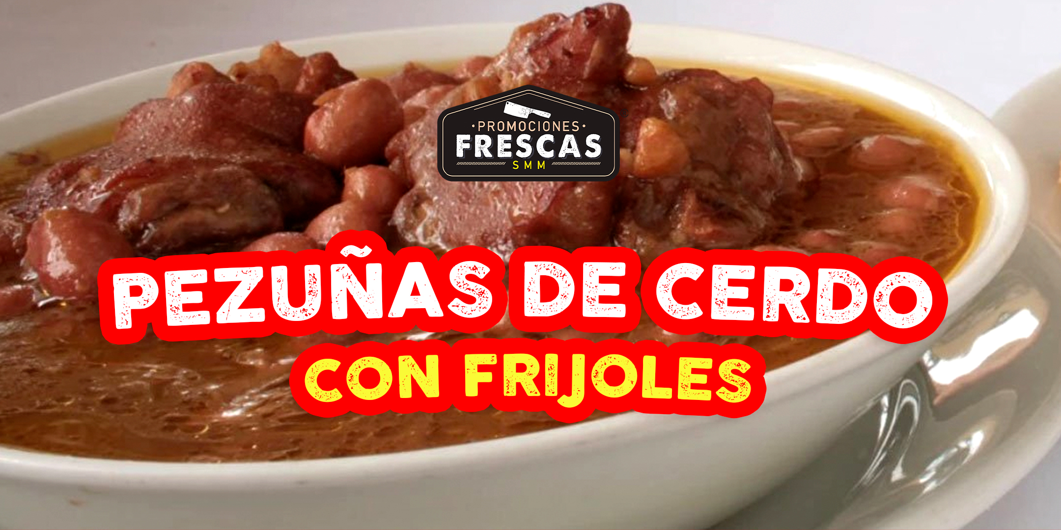 Pezuñas de Cerdo con Frijoles